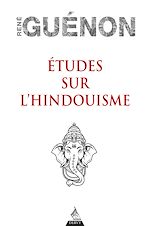Download this eBook Études sur l'hindouisme