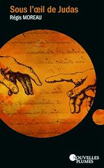 Télécharger le livre :  Sous l'œil de Judas
