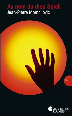 Télécharger le livre :  Au nom du Dieu soleil