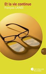 Télécharger le livre :  Et la vie continue