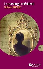 Télécharger le livre :  Le passage médiéval