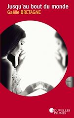 Télécharger le livre :  Jusqu'au bout du monde