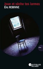 Télécharger le livre :  Joue et sèche tes larmes