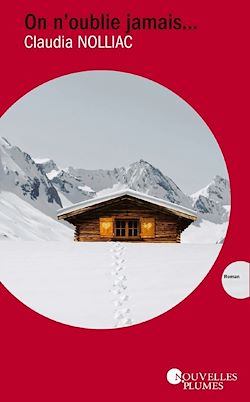 Télécharger le livre :  On n'oublie jamais