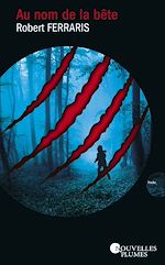Télécharger le livre :  Au nom de la bête
