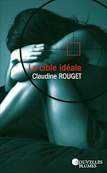 Télécharger le livre :  La cible idéale