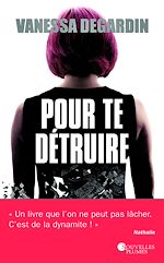 Télécharger le livre :  Pour te détruire