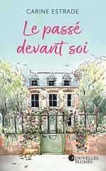 Télécharger le livre :  Le passé devant soi