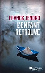 Télécharger le livre :  L'enfant retrouvé