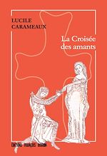 Download this eBook La Croisée des amants