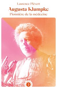 Téléchargez le livre :  Augusta Klumpke, pionnière des neurosciences
