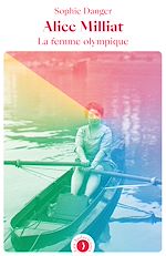 Download this eBook Alice Milliat, la femme olympique
