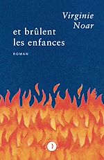 Download this eBook Et brûlent les enfances