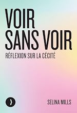 Télécharger le livre :  Voir sans voir