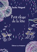 Télécharger le livre :  Petit éloge de la fête