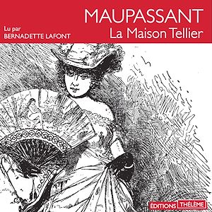 Téléchargez le livre :  La maison Tellier