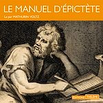 Télécharger le livre :  Le manuel d'Épictète
