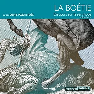 Téléchargez le livre :  Discours sur la servitude volontaire