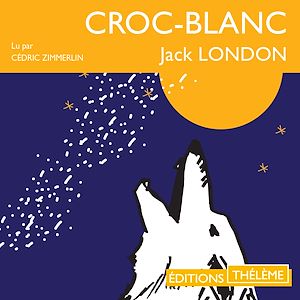 Téléchargez le livre :  Croc-blanc