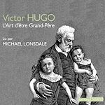 Télécharger le livre :  L'art d'être grand-père