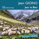 Télécharger le livre :  Jean le Bleu