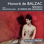 Télécharger le livre :  Splendeurs et misères des courtisanes