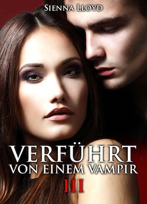 Téléchargez le livre :  Verführt von einem Vampir - Band 2