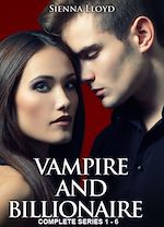 Télécharger le livre :  Vampire and Billionaire Boxed Set