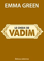 Télécharger le livre :  Le choix de Vadim