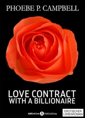 Téléchargez le livre :  Love Contract with a Billionaire - 3 (Deutsche Version)
