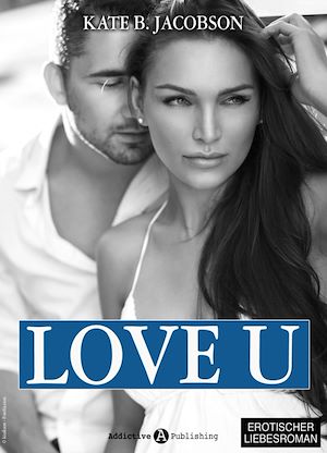 Téléchargez le livre :  Love U - Liebe und Intrige in Hollywood - Band 3