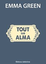 Télécharger le livre :  Tout sur Alma