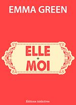 Télécharger le livre :  Elle + Moi
