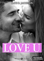 Télécharger le livre :  Love U - Liebe und Intrige in Hollywood - Band 6