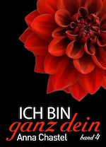 Télécharger le livre :  Ich bin ganz dein, Band 4