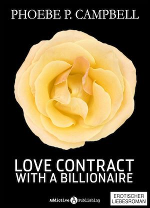 Téléchargez le livre :  Love Contract with a Billionaire - 12 (Deutsche Version)