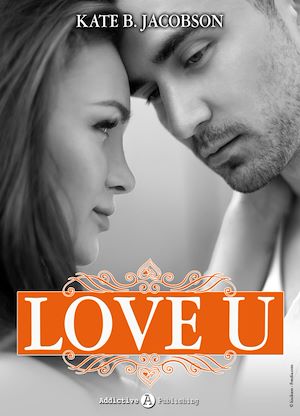 Téléchargez le livre :  Love U - volume 2