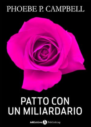Téléchargez le livre :  Patto con un miliardario - tomo 7