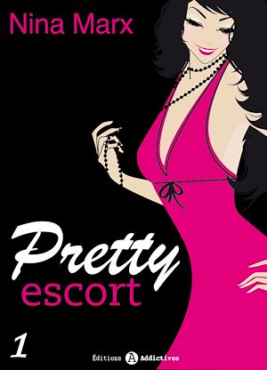 Téléchargez le livre :  Pretty Escort - Volume 1