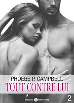 Download this eBook Tout contre lui - 2