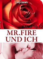Télécharger le livre :  Mr. Fire und ich - Band 10-12
