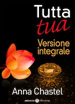 Télécharger le livre :  Tutta tua