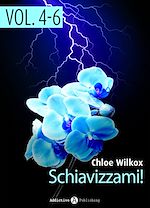 Télécharger le livre :  Schiavizzami! - vol. 4-6