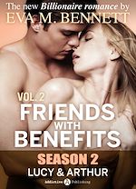 Télécharger le livre :  Friends with Benefits: Lucy and Arthur - 2 (Season 2)