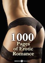 Télécharger le livre :  1000 Pages of Erotic Romance
