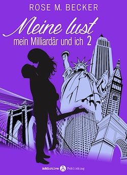 Télécharger le livre :  Meine Lust, mein Milliardär und ich - 2