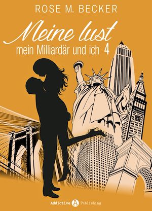 Téléchargez le livre :  Meine Lust, mein Milliardär und ich - 4