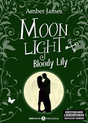 Téléchargez le livre :  Moonlight - Bloody Lily, 4