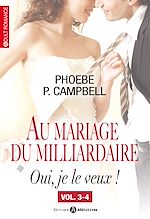 Download this eBook Au mariage du milliardaire - Vol. 3-4