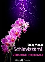 Télécharger le livre :  Schiavizzami!